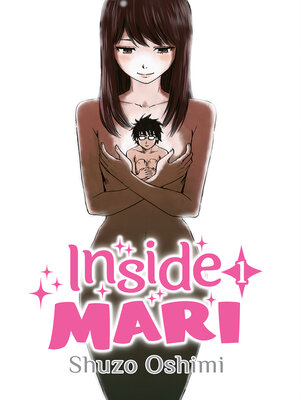 Inside Mari, Volume 1 - ebook